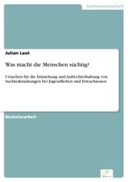 Cover von Was macht die Menschen süchtig?