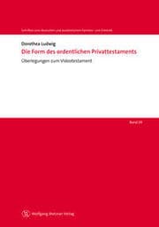 Cover von Die Form des ordentlichen Privattestaments