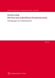 Cover von Die Form des ordentlichen Privattestaments
