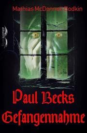 Cover von Paul Becks Gefangennahme