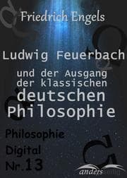 Cover von Ludwig Feuerbach und der Ausgang der klassischen deutschen Philosophie
