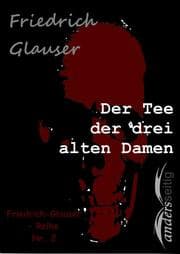Cover von Der Tee der drei alten Damen