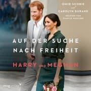 Cover von Harry und Meghan: Auf der Suche nach Freiheit