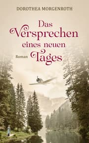 Cover von Das Versprechen eines neuen Tages