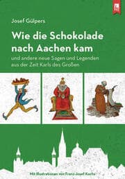 Cover von Wie die Schokolade nach Aachen kam