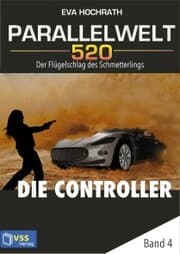 Cover von Parallelwelt 520 - Band 4 - Die Controller