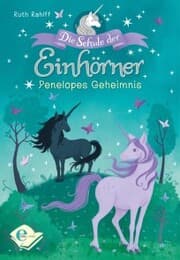 Cover von Die Schule der Einhörner