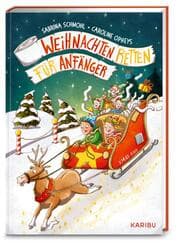 Cover von Weihnachten retten für Anfänger - Eine Adventsgeschichte in 24 Kapiteln