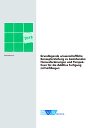 Cover von Grundlegendej wissenschaftliche Konzepterstellung zu bestehenden Herausforderungen und Perspektiven für die Additive Fertigung mit Lichtbogen