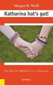Cover von Katharina hat's gut!