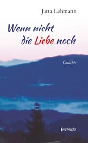 Cover von Wenn nicht die Liebe noch