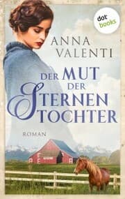 Cover von Der Mut der Sternentochter - Band 6