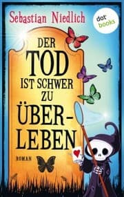 Cover von Der Tod ist schwer zu überleben