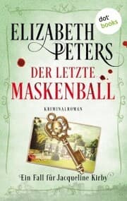 Cover von Der letzte Maskenball: Ein Fall für Jacqueline Kirby - Band 2