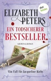 Cover von Ein todsicherer Bestseller: Ein Fall für Jacqueline Kirby - Band 4