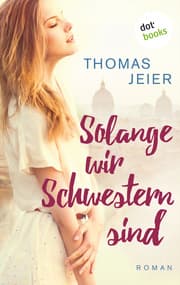 Cover von Solange wir Schwestern sind