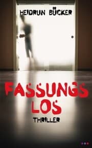 Cover von Fassungslos: Thriller