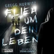 Cover von Flieh um dein Leben