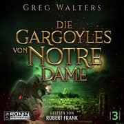 Cover von Die Gargoyles von Notre Dame