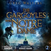 Cover von Die Gargoyles von Notre Dame