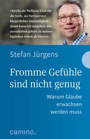 Cover von Fromme Gefühle sind nicht genug