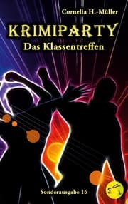 Cover von Krimiparty Sonderausgabe 16: Das Klassentreffen