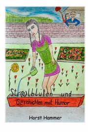 Cover von Sti(e)lblüten und Geschichten mit Humor