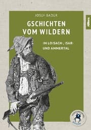 Cover von Gschichten vom Wildern