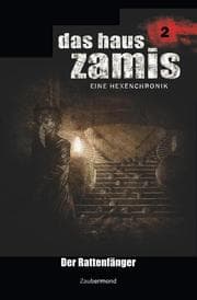 Cover von Das Haus Zamis 2 - Der Rattenfänger