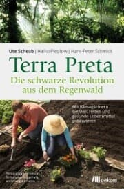 Cover von Terra Preta. Die schwarze Revolution aus dem Regenwald