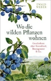 Cover von Wo die wilden Pflanzen wohnen