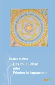 Cover von Das volle Leben oder Frieden in Aquamarin