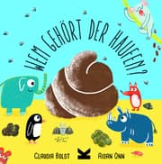 Cover von Wem gehört der Haufen?