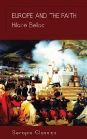 Cover von Europe and the Faith (Serapis Classics)