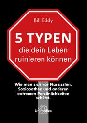 Cover von 5 Typen, die dein Leben ruinieren können