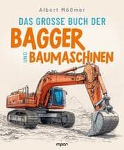 Cover von Das große Buch der Bagger und Baumaschinen