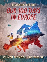 Cover von Our Hundred Days in Europe