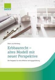 Cover von Erbbaurecht - altes Modell mit neuer Perspektive