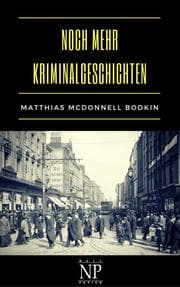 Cover von Noch mehr Kriminalgeschichten