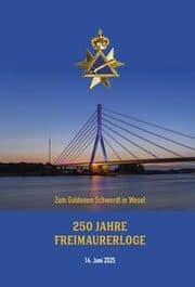 Cover von 250 Jahre Freimaurer-Loge 'Zum Goldenen Schwerdt' in Wesel