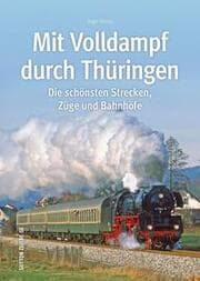 Cover von Mit Volldampf durch Thüringen