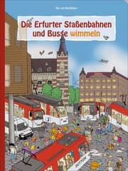 Cover von Die Erfurter Straßenbahnen und Busse wimmeln