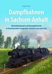 Cover von Dampfbahnen in Sachsen-Anhalt