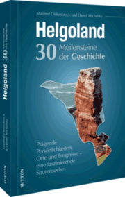 Cover von Helgoland. Meilensteine der Geschichte
