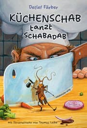 Cover von Küchenschab tanzt Schabadab