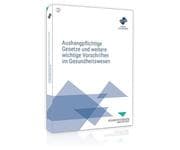 Cover von Aushangpflichtige Gesetze und weitere wichtige Vorschriften im Gesundheitswesen