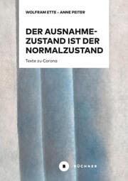 Cover von Der Ausnahmezustand ist der Normalzustand, nur wahrer