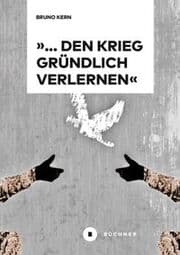 Cover von ' den Krieg gründlich verlernen'