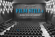 Cover von Film Stills - Berliner Kinos im Lockdown