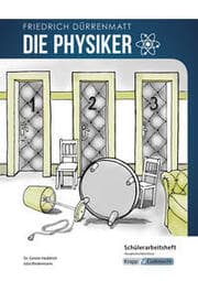 Cover von Die Physiker - Friedrich Dürrenmatt - Schülerarbeitsheft - Hauptschule